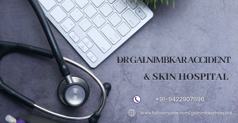Dr GALNIMBKAR ACCIDENT & Skin HOSPITAL